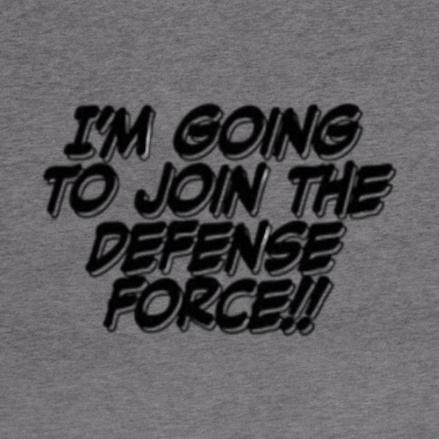 Join the Defense Force by BingoChamp